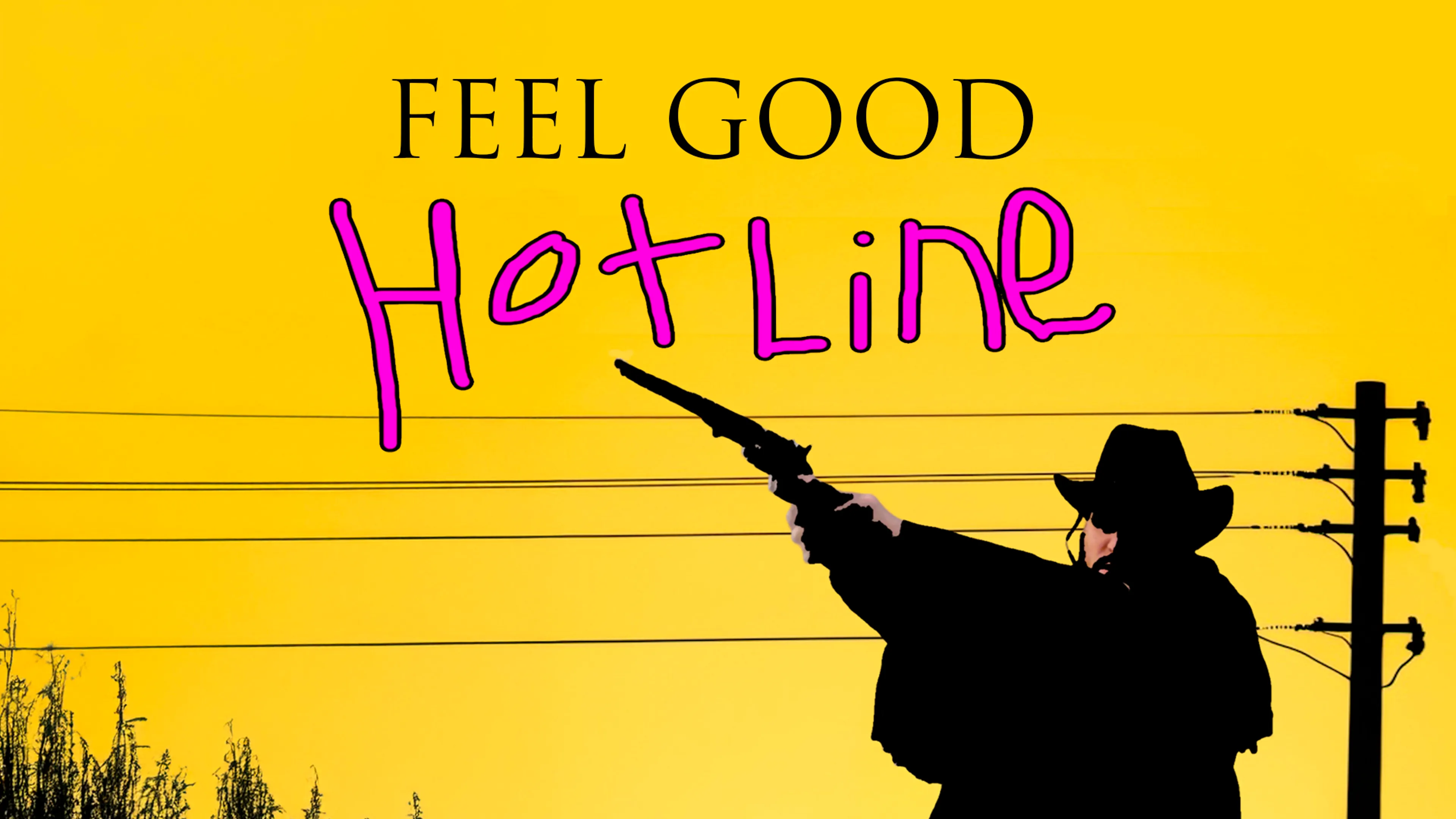 Feel Good Hotline poster